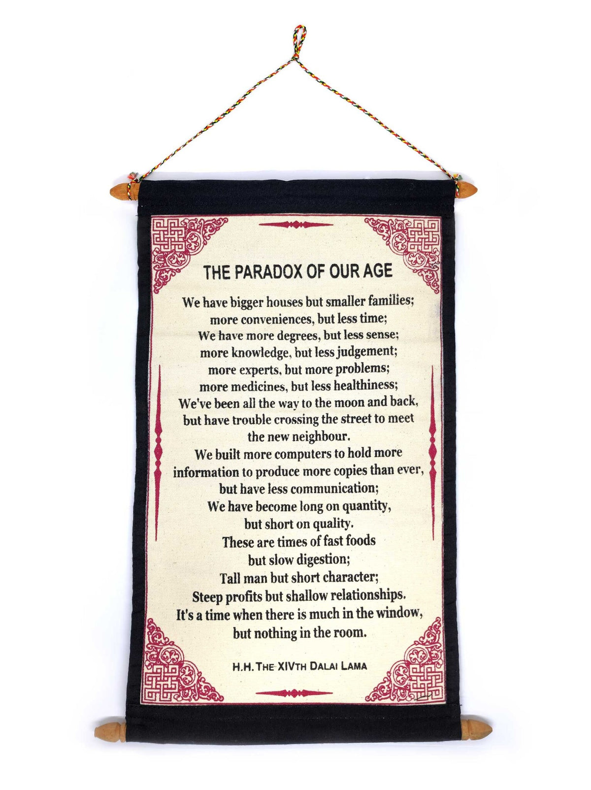 Tibetischer mini Wandbehang, Dalai Lama Zitat "THE PARADOX OF OUR AGE"