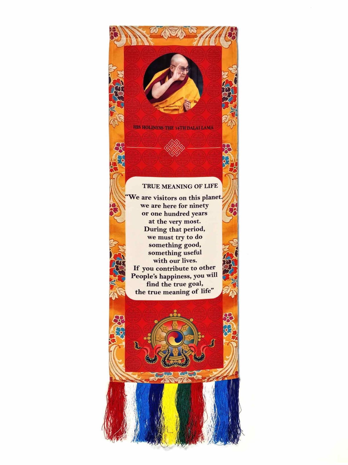 Wandbehang Dalai Lama Zitat "True Meaning of Life"